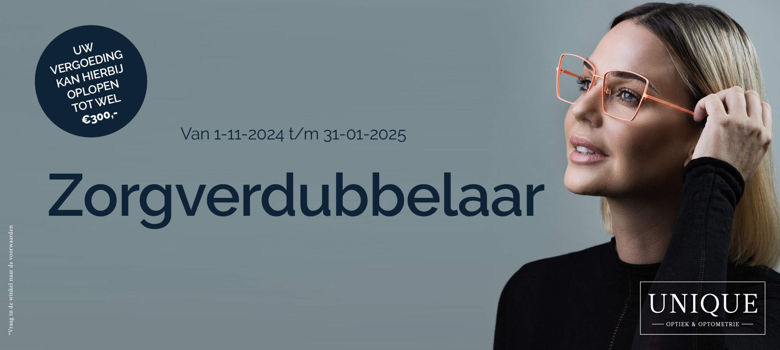 WINTERACTIE | ZORGVERDUBBELAAR BIJ UNIQUE OPTIEK & OPTOMETRIE